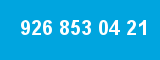 926 853 04 21 926 853 04 21